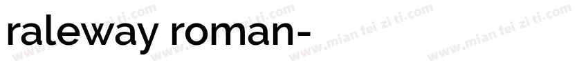 raleway roman字体转换